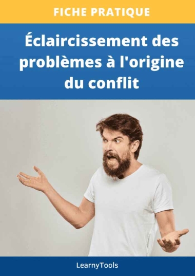 Éclaircissement-des-problèmes-à-l'origine-du-conflit